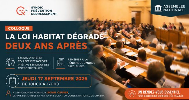 Colloque QualiSR sur la loi Habitat dégradé à l’Assemblée nationale le 17 septembre 2026