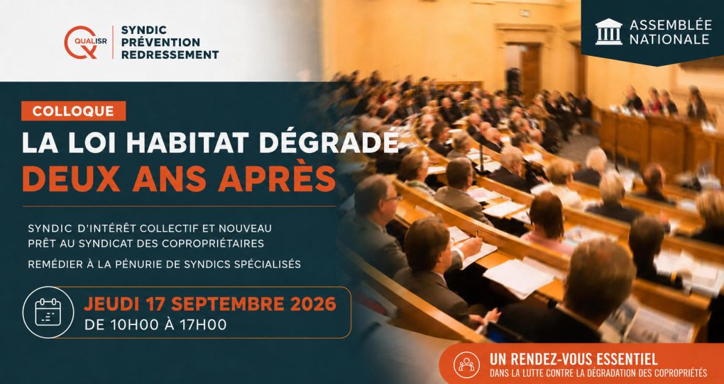 La loi Habitat dégradé deux ans après - Colloque QualiSR